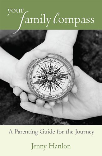 Book cover for "Your Family Compass" by Jenny Hanlon - Depicting three hands nested together holding a compass.